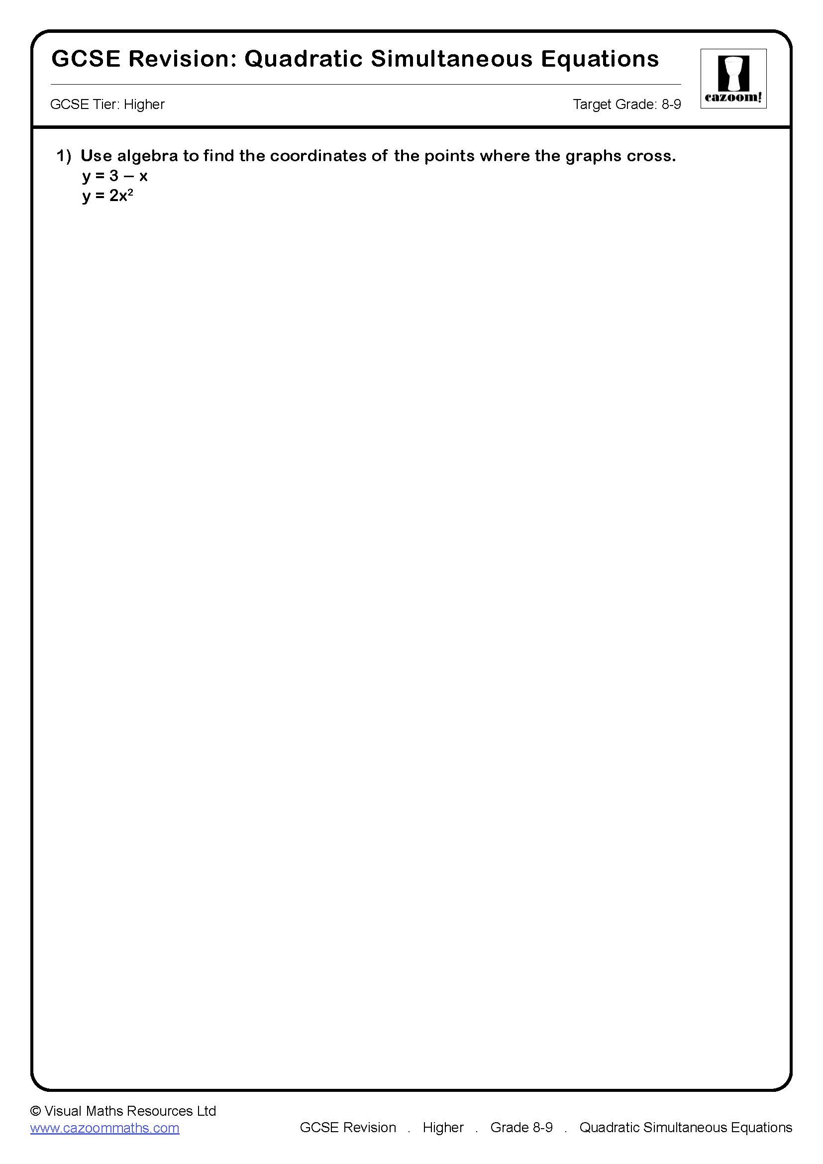 Preview of Quadratic Simultaneous Equations