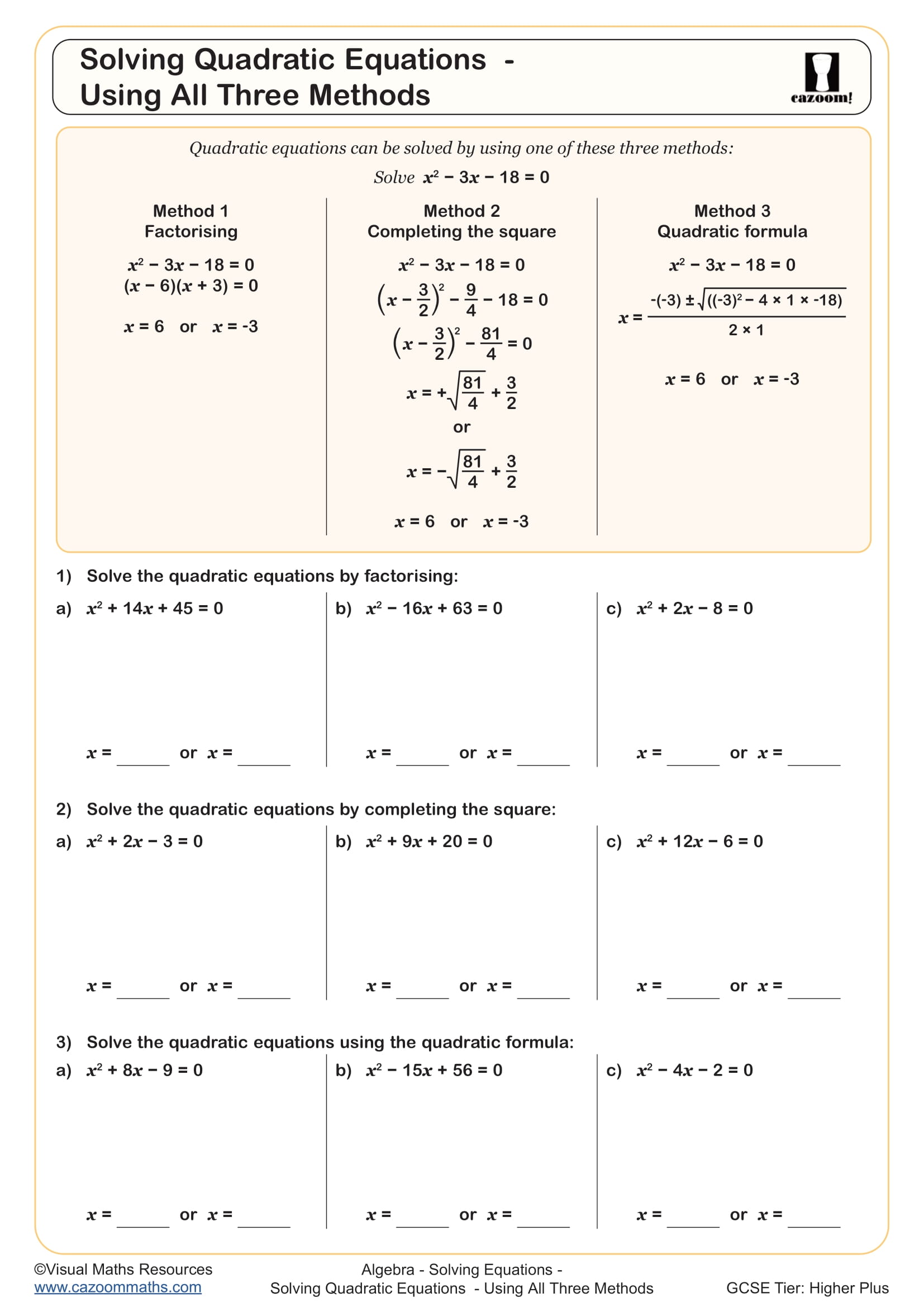 Solving Quadratic Equations Using All Three Methods worksheet